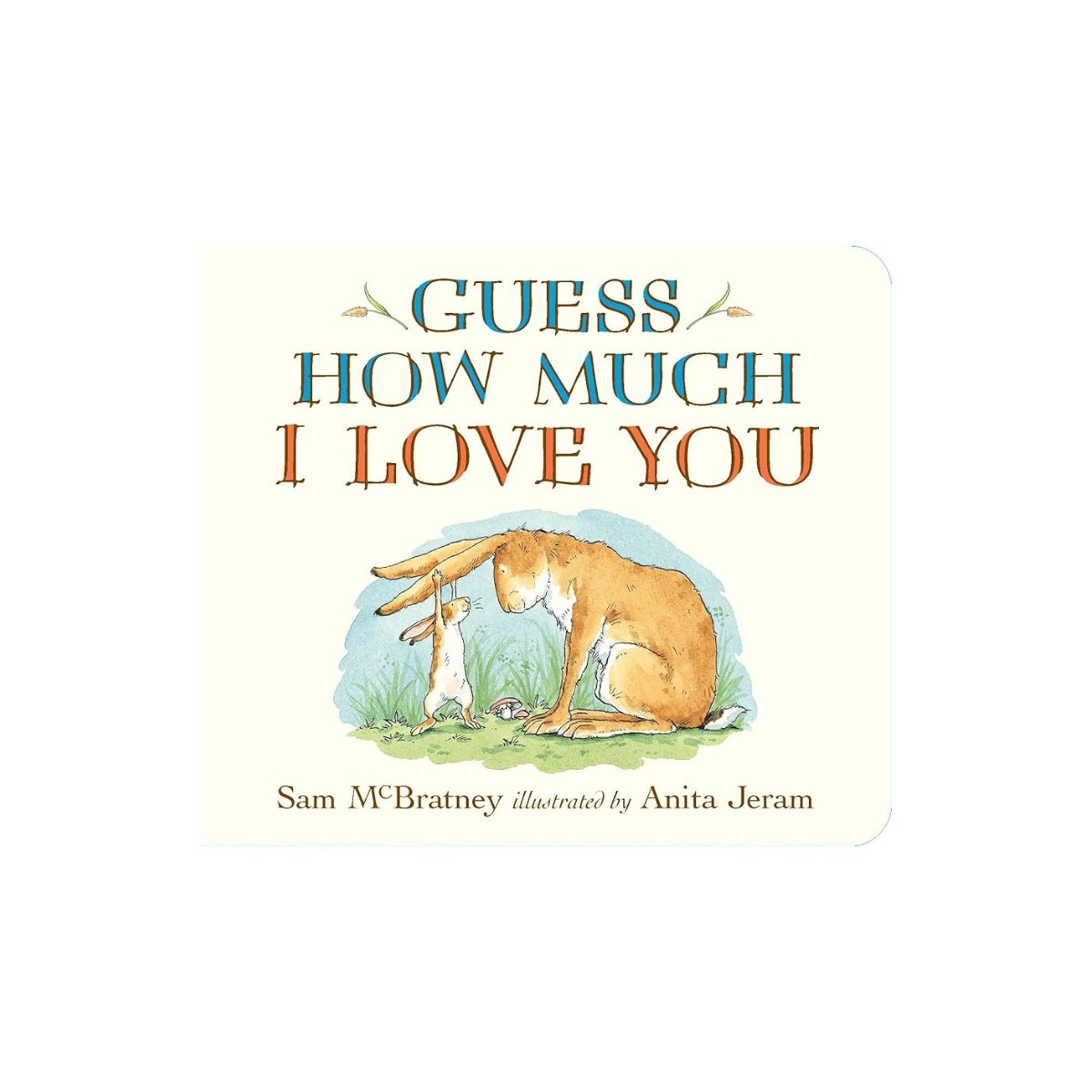 Guess how much i love you board book